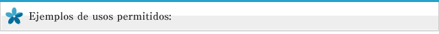 Ejemplos de usos permitidos: